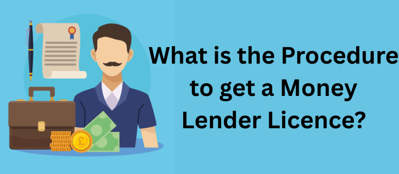 Money Lender Licence